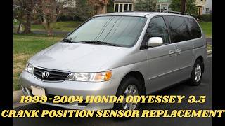 1994-2004 HONDA ODYSSEY 3.5 CRANK POSITION SENSOR REPLACEMENT