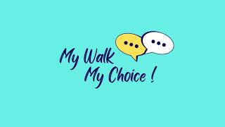 My Walk My Choice (Promo Video)