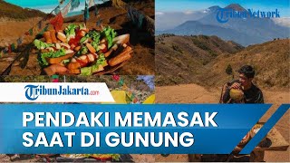 Viral di Media Sosial Pendaki Memasak Steak dengan Bahan Lengkaps saat di Gunung