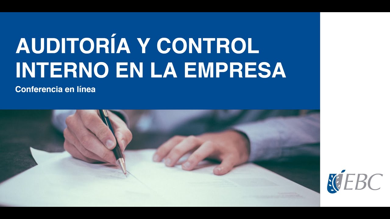 Auditoría y control interno en las empresas