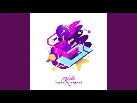 Together We're Screwed