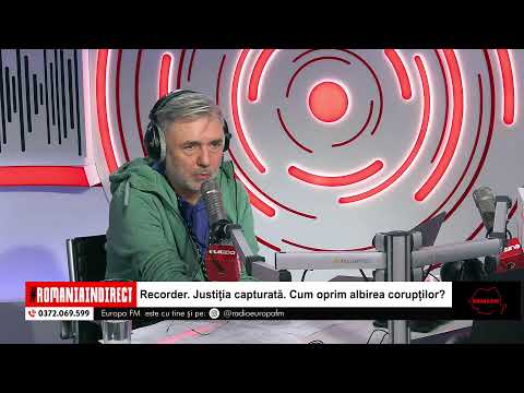 România în Direct: Recorder. Justiția capturată. Cum oprim albirea corupților?