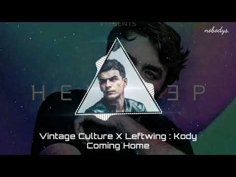 Vintage Culture X Leftwing : Kody ft. Anabel Englund - Coming Home (Confirmed)
