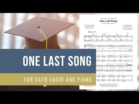 One Last Song | The Blenders | SATB Choir & Piano | Arranged by Garrett Breeze | Sheet Music Video