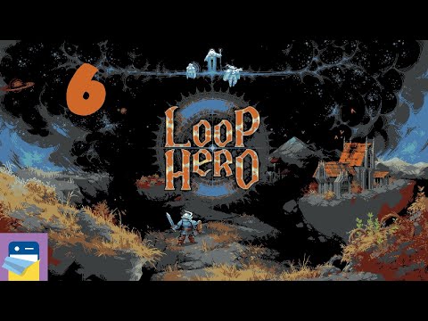 Loop Hero: iOS/Android Gameplay Walkthrough Part 6 (by Playdigious / Four Quarters)