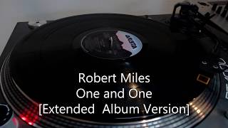 Robert Miles - One and One [Extended Album Version]