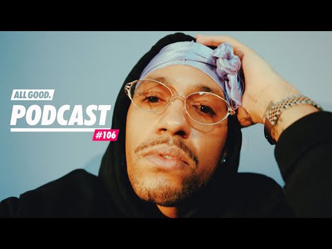 ALL GOOD PODCAST #106: Ahzumjot