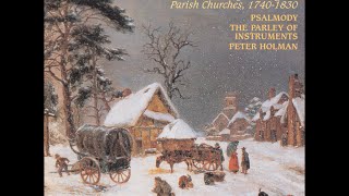 Christmas Music from English Parish Churches—Psalmody, The Parley of Instruments