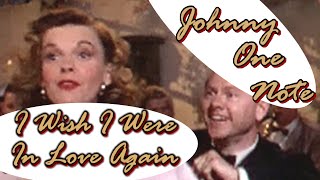 I Wish I Were In Love Again/Johnny One-Note - RE-MIXED AUDIO - Mickey Rooney, Judy Garland
