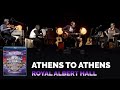 Joe Bonamassa Official - "Athens To Athens" - Tour de Force: Royal Albert Hall