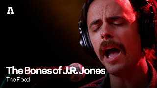 The Bones of J.R. Jones - The Flood | Audiotree Live
