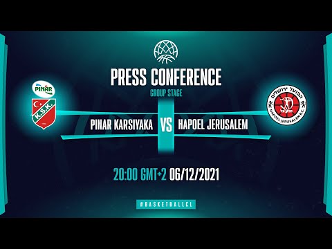 Pinar Karsiyaka v Hapoel Jerusalem - Press Conference | Basketball Champions League 2021-22