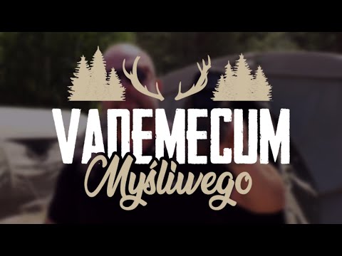 Nowy odcinek Vademecum Myśliwego