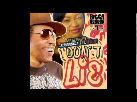 VYBZ KARTEL AKA ADDI INNOCENT X KESHAN - DONT LIE - BIGGA DONDON - 21ST HAPILOS