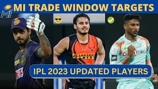 MI Must Target Players in IPL Trade Window 2023 | MI Auction Strategy 2023 | MI 2023 Squad