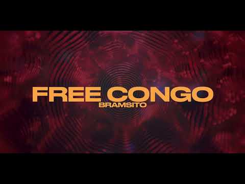 Bramsito - Free Congo (Lyrics vidéo)