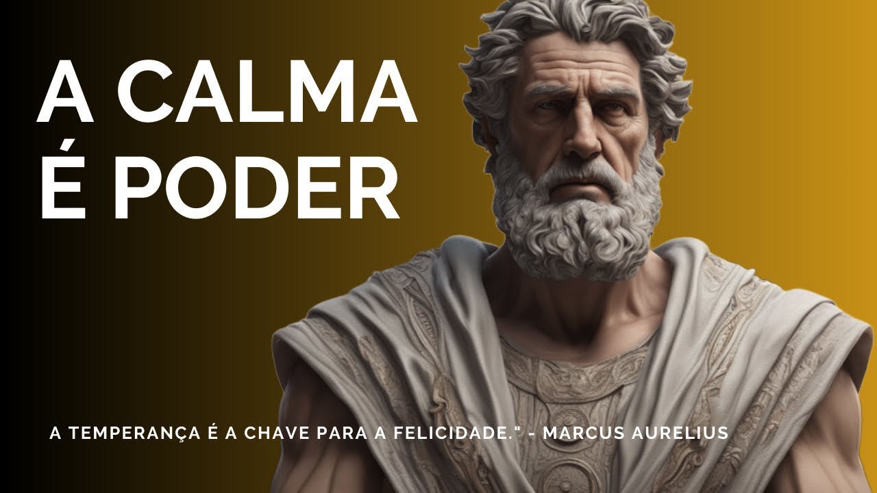 10 LIÇÕES DO ESTOICISMO PARA MANTER A CALMA | A TEMPERANÇA ESTÓICA