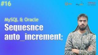 Sequence & auto_increment #16 |  SQL Database class |  2024