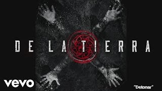 De La Tierra - Detonar (Cover Audio)
