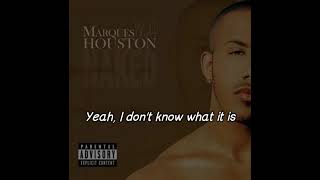 Marques Houston - Sex Wit You (Lyrics Video)