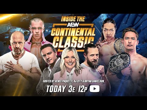Inside the 2025 Continental Classic: Semifinals & Finals Preview with Bryan Danielson, Renee & RJ