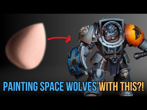 Painting Space Wolves Using a Makeup SPONGE