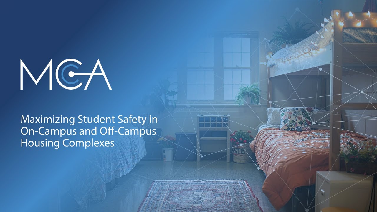 MCA Technologies Make Student Housing Safer