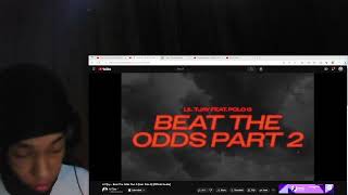 POLO TUFF!! Lil Tjay - Beat The Odds Part 2 (feat. Polo G) [REACTION]