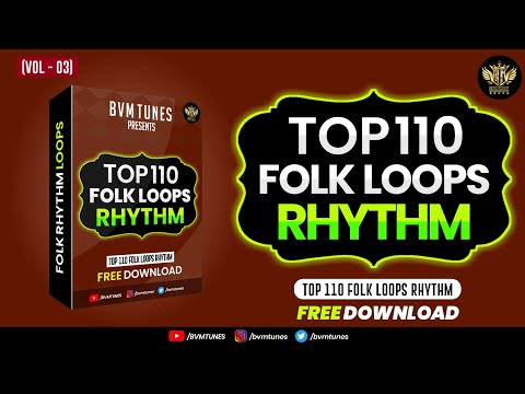 [Top 110] Folk Loops Rhythm Free Download | Folk Loops Download | Folk Rhythm Loops | BVM Tunes
