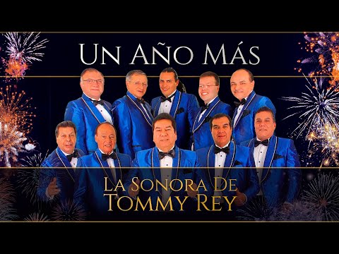 La Sonora de Tommy Rey - Un Año Más (Fiestas 2021 - 2022)