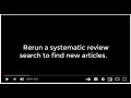 Rerun a Systematic Review Search