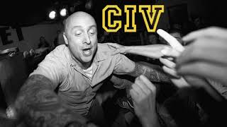 CIV - Don't Got To Prove It