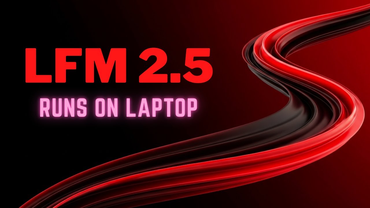 LFM2.5: Testing the 1.2B Hybrid AI Model Built for Your Laptop: Deep Dive