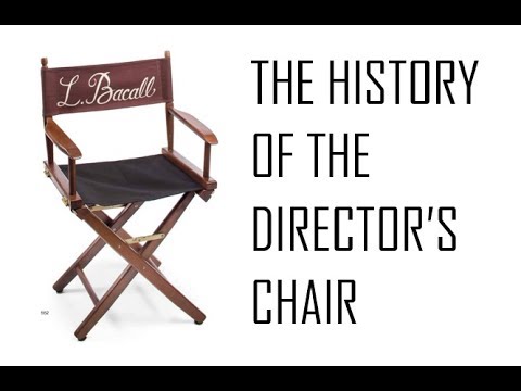 The History of Director's Chair