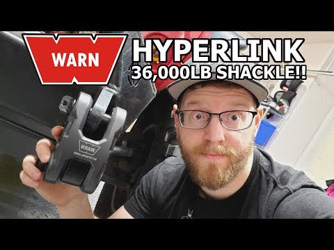 WARN HyperLink - 36,000LB Epic Shackle!!! | Review