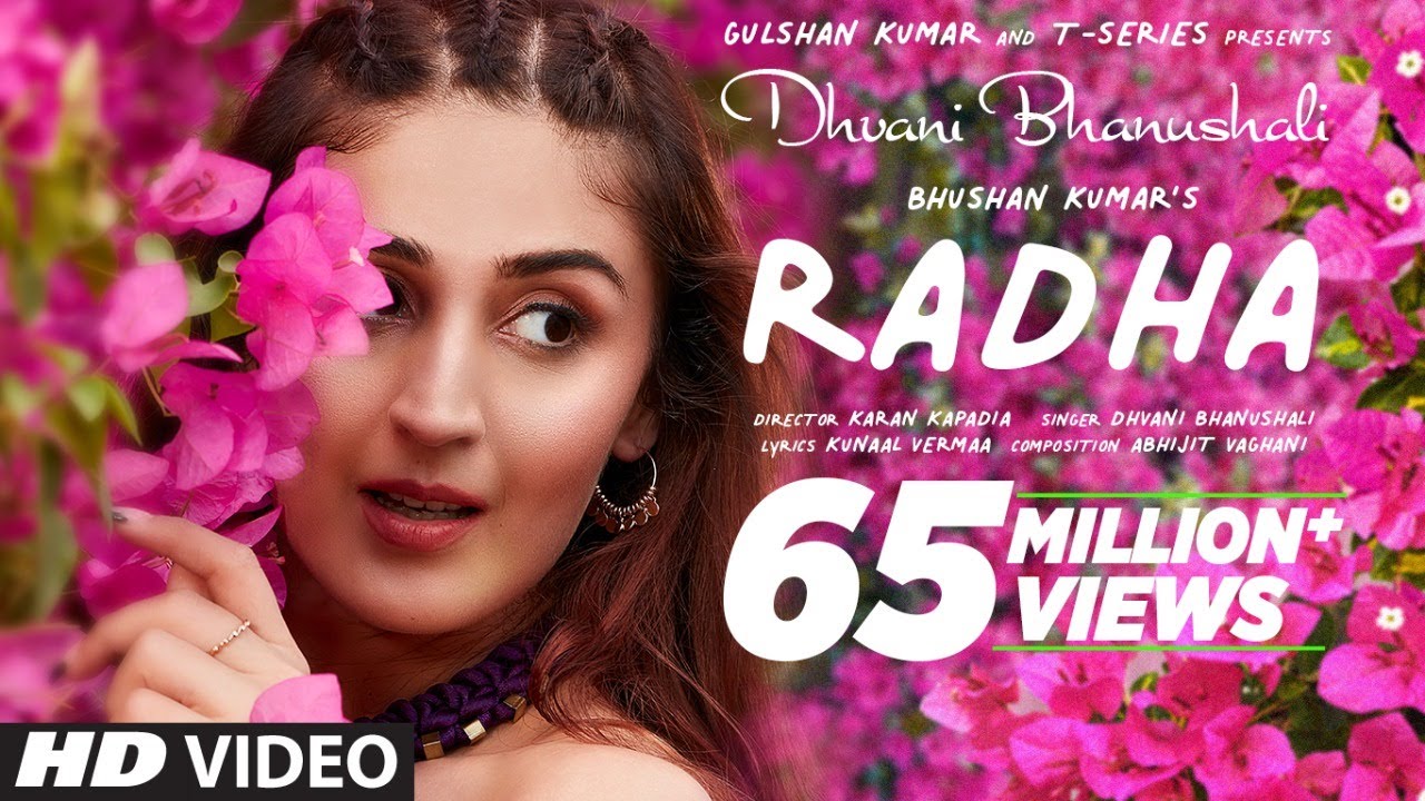 Radha (Official Video) Dhvani Bhanushali | Abhijit Vaghani | Kunaal Vermaa | Bhushan Kumar