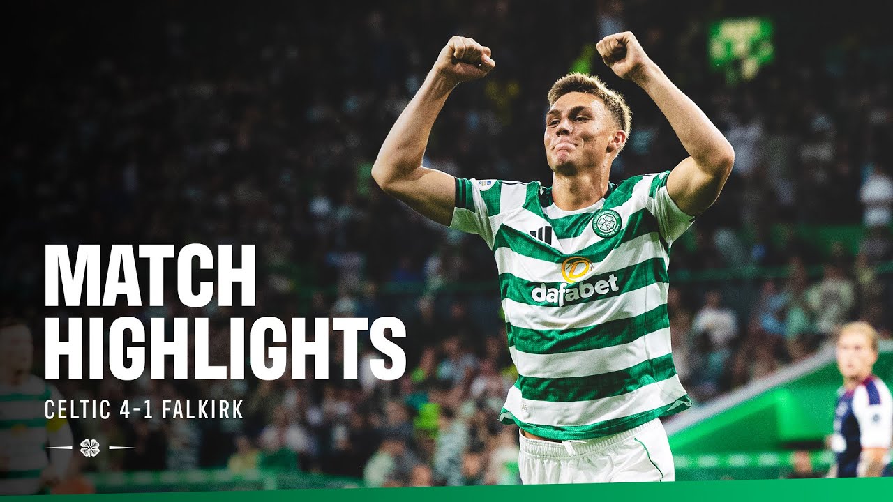 Premier Sports Cup Highlights: Celtic 4-1 Falkirk (15/08/25)