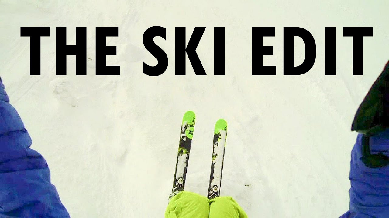 The Ski Edit