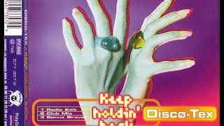 DISCO-TEX - Keep holdin' back (club mix)