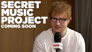 Ed Sheeran has a secret music project in the works