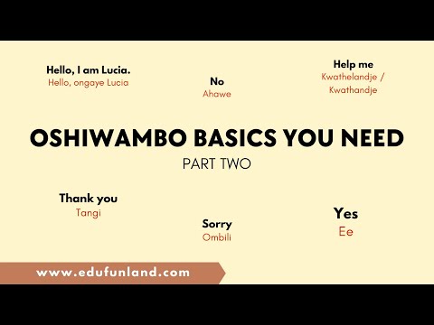 LEARN OSHIWAMBO | Oshiwambo basics you need to know | Part 2