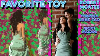 Favorite Toy Music Video