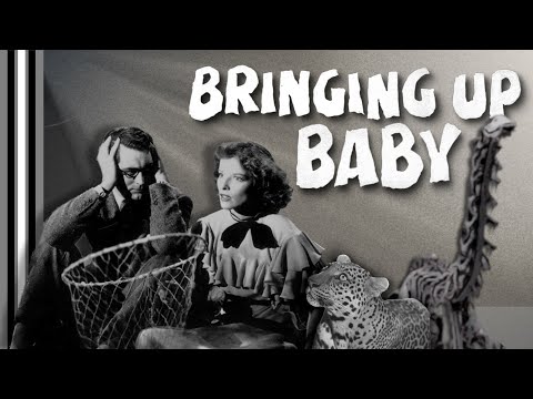 BRINGING UP BABY (1938) - When Screwball Went Wild | Cary Grant & Katherine Hepburn