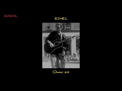 Ezhel - Oww Six