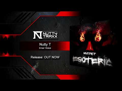 Nutty T - Inner Voice [OUT NOW]