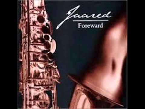 Jaared -  My First Love