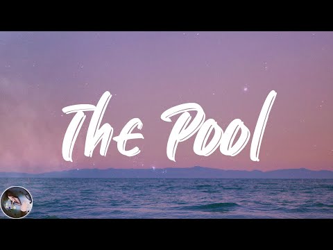 Stephen Sanchez - The Pool (Lyrics)