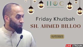 Friday Khutbah by Shaykh Ahmed Billoo