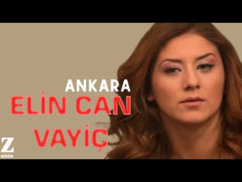 Elin Can Vayiç - Ankara I Karadeniz'de Bir Ömür 2013 © Z Müzik