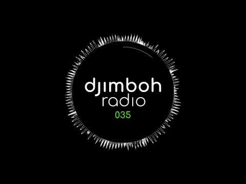 djimboh Radio 035 - Eyes Down Eyes Up (Deep House Mix)